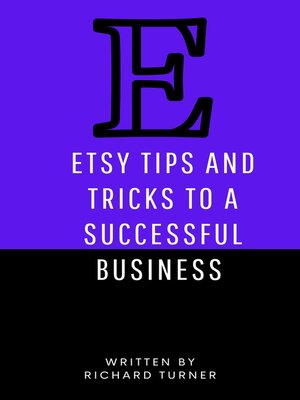 cover image of Etsy Tips and Tricks to a Successful Business